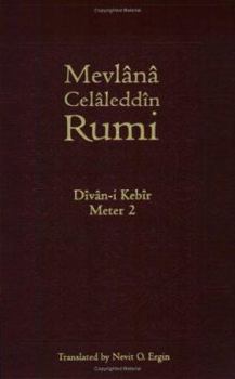 Divan-I Kebir Meter 2: Bahr-I Muzari Ariz (Ministry of Culture Publications of the Republic of Turkey) - Book #2 of the Divan-I Kebir