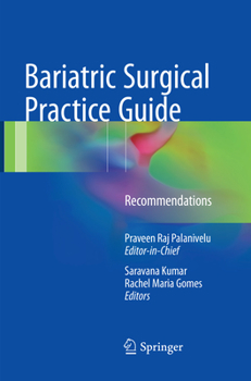 Paperback Bariatric Surgical Practice Guide: Recommendations Book