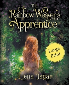 Paperback The Rainbow Weaver's Apprentice Book