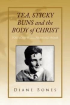 Paperback Tea Sticky Buns and the Body of Christ Book