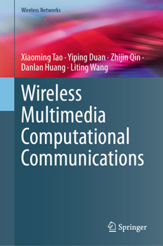 Hardcover Wireless Multimedia Computational Communications Book