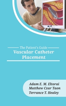 Paperback Vascular Catheter Placement Book