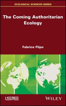 Hardcover The Coming Authoritarian Ecology Book