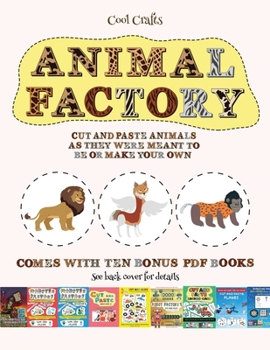 Paperback Cool Crafts (Animal Factory - Cut and Paste): This book comes with a collection of downloadable PDF books that will help your child make an excellent Book