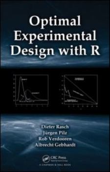 Hardcover Optimal Experimental Design with R Book