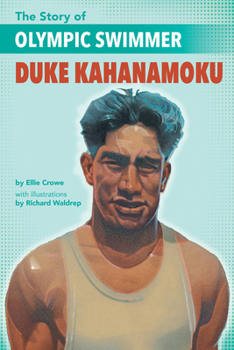 Paperback The Story of Olympic Swimmer Duke Kahanamoku Book