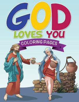 Paperback God Loves You Coloring Book