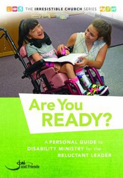 Paperback Are You Ready?: A Personal Guide to Disability Ministry for the Reluctant Leader Book