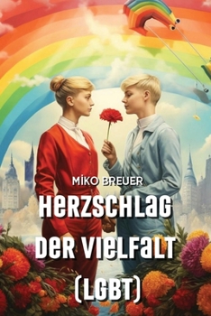 Paperback Herzschlag der Vielfalt (LGBT) [German] Book