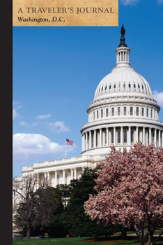 Paperback U.S. Capitol, Washington, D.C.: A Traveler's Journal Book
