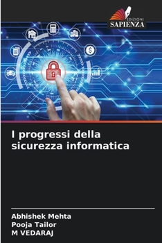 Paperback I progressi della sicurezza informatica [Italian] Book