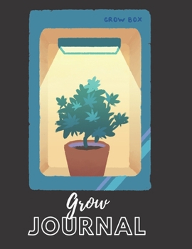 Grow Journal Marijuana Weed Lovers Notebook: 8.5X11 Wide Ruled Notebook Vol 113
