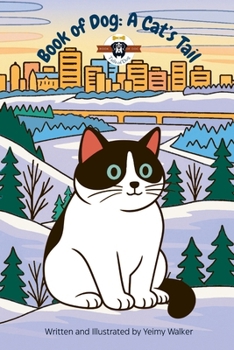 Paperback Book of Dog: A Cat's Tail: A Cat's Tail Book