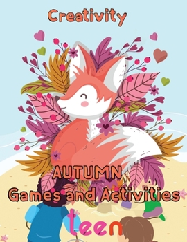 Paperback Creativity Autumn Games and activities Teen: 8.5''x11''/autumn activity book