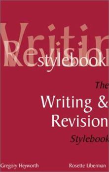 Paperback The Writing and Revision Stylebook Book