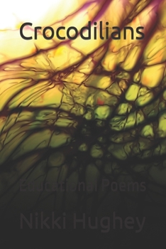 Paperback Crocodilians: Educational Poems Book