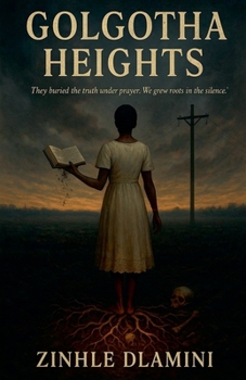 Golgotha Heights (Echoes of Justice)