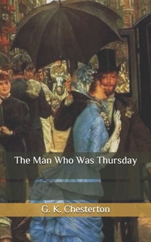 Paperback The Man Who Was Thursday Book