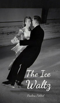 Hardcover The Ice Waltz Book