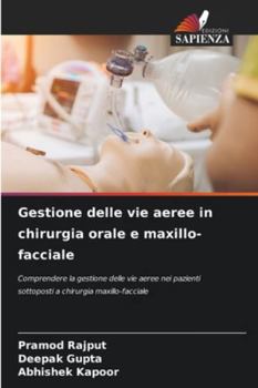 Paperback Gestione delle vie aeree in chirurgia orale e maxillo-facciale [Italian] Book