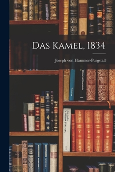 Paperback Das Kamel, 1834 [German] Book