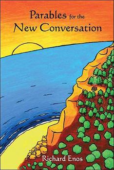 Paperback Parables for the New Conversation Book