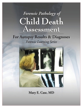 Paperback Forensic Pathology of Child Death Assessment Book