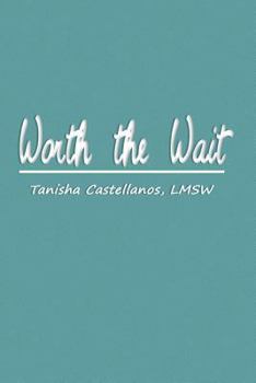 Paperback Worth the Wait Book