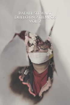 Paperback Duelo en 2 Tiempos: Vol. 2 [Spanish] Book
