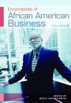 Hardcover Encyclopedia of African American Business [2 Volumes] Book