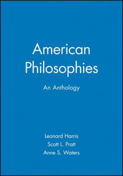 Hardcover American Philosophies: An Anthology Book