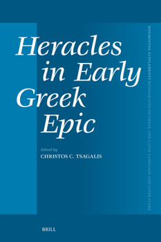 Hardcover Heracles in Early Greek Epic Book