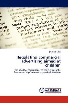 Paperback Regulating Commercial Advertising Aimed at Children Book