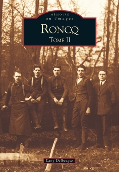 Paperback Roncq - Tome II [French] Book