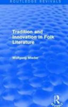 Paperback Tradition and Innovation in Folk Literature Book