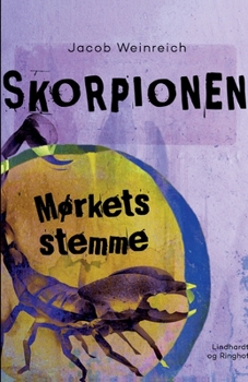 Paperback Skorpionen. M?rkets stemme [Danish] Book
