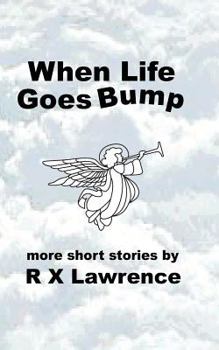 Paperback When Life Goes Bump Book