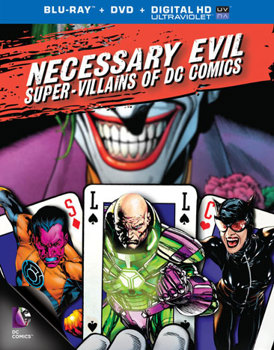 Necessary Evil: The Villains of DC Comics