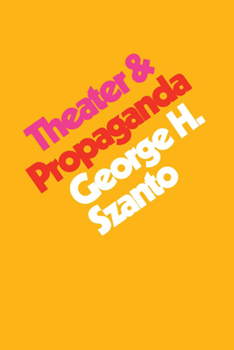 Paperback Theater & Propaganda Book