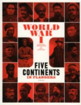 Paperback World War One: Five Continents in Flanders Book