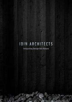 Paperback Idin Architects: Integrating Design Into Nature Book
