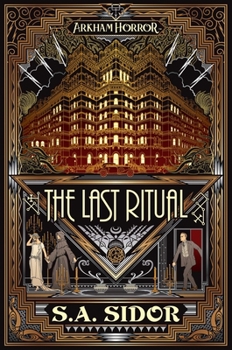 Paperback The Last Ritual: An Arkham Horror Novel Book