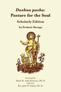 Paperback Dushna pasha: Pasture for the Soul - Scholar Edition: Pasture for the Soul - Scholar Edition Book