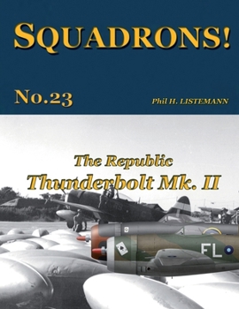 Paperback The Republic Thunderbolt Mk. II Book
