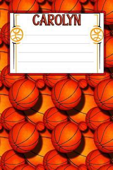 Paperback Basketball Life Carolyn: College Ruled Composition Book