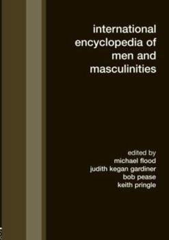 Hardcover International Encyclopedia of Men and Masculinities Book