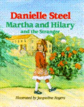 Hardcover Martha and Hillary and the Stranger Book