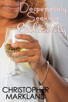 Paperback Desperately Seeking Exclusivity Book