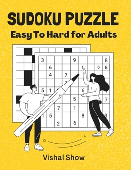 Paperback Sudoku Puzzles for Adults: Sudoku Puzzle Book for Adults: Easy to Hard with full Solutions Book