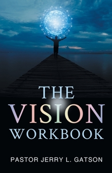 Paperback The Vision Workbook Book